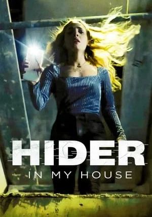 Hider In My House                                2022