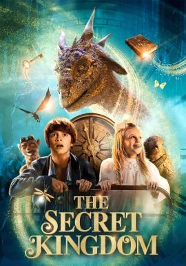 THE SECRET KINGDOM                ผจญภัยอาณาจักรมังกร                2023