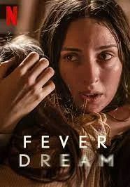 Fever Dream                ฟีเวอร์ ดรีม                2021