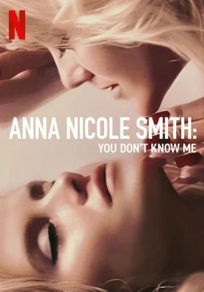 ANNA NICOLE SMITH YOU DONT KNOW ME                แอนนา นิโคล สมิธ คุณไม่รู้จักฉัน                2023