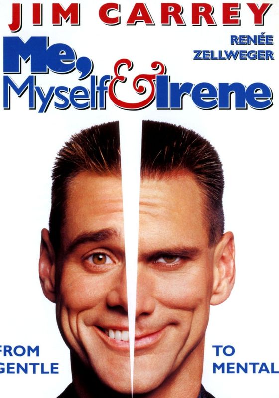 Me Myself & Irene                เดี๋ยวดี…เดี๋ยวเพี้ยน เปลี่ยนร่างกัน                2000