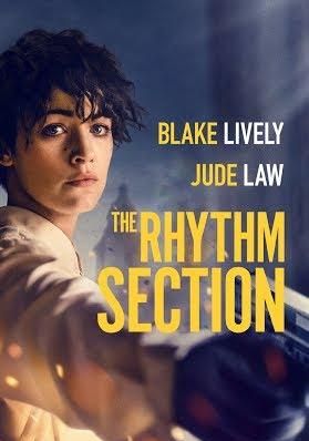 The Rhythm Section                โคตรสาว มือพระกาฬ                2020
